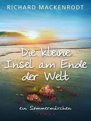 cover image of Die kleine Insel am Ende der Welt